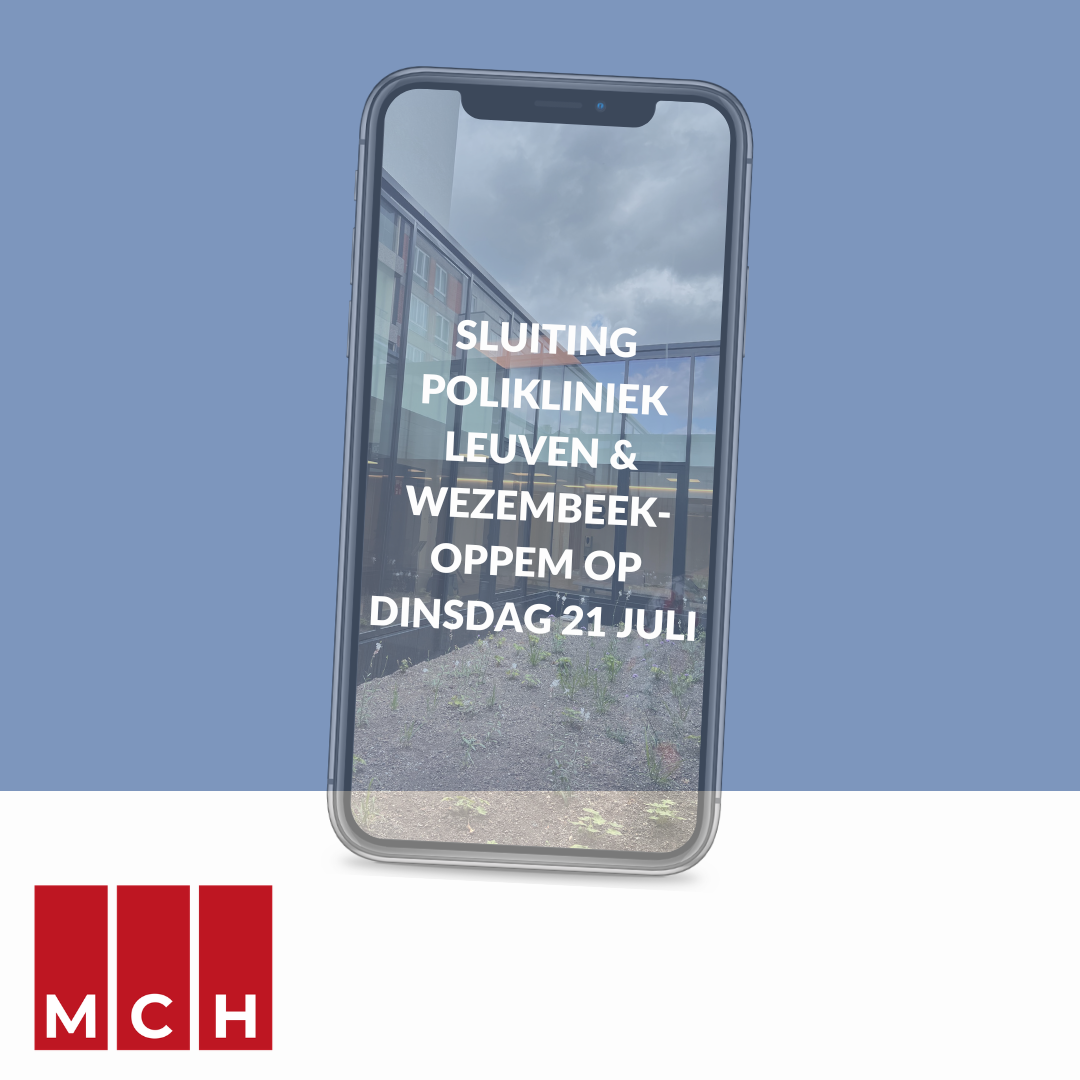 MCH Poliklinieken gesloten op dinsdag 21 juli